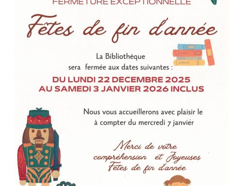 FÊTES DE FIN D’ANNÉE -FERMETURE DE LA BIBLIOTHÈQUE